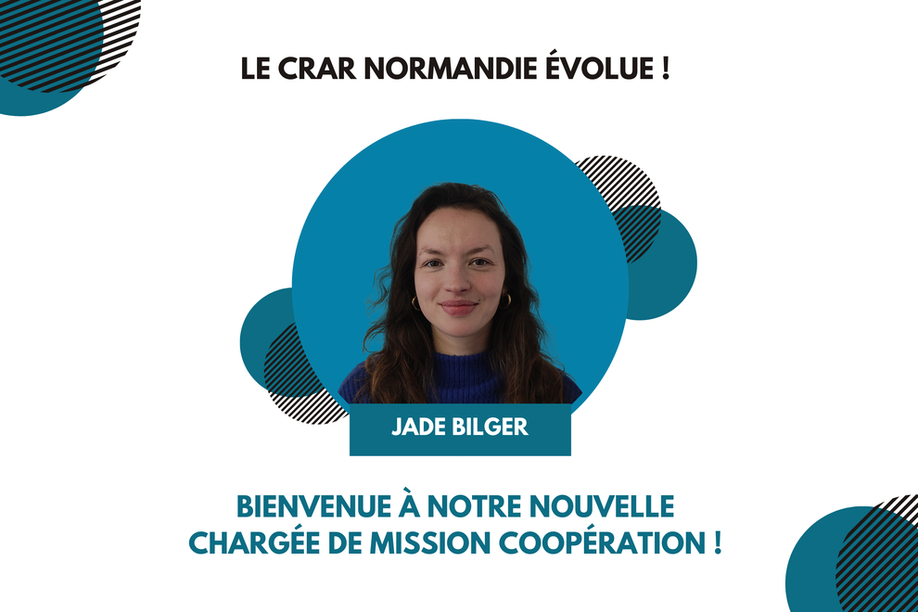 Bienvenue à Jade Bilger, nouvelle chargée de mission coopération au CRAR Normandie ! Bienvenue à Jade Bilger, nouvelle chargée de mission coopération au CRAR Normandie !