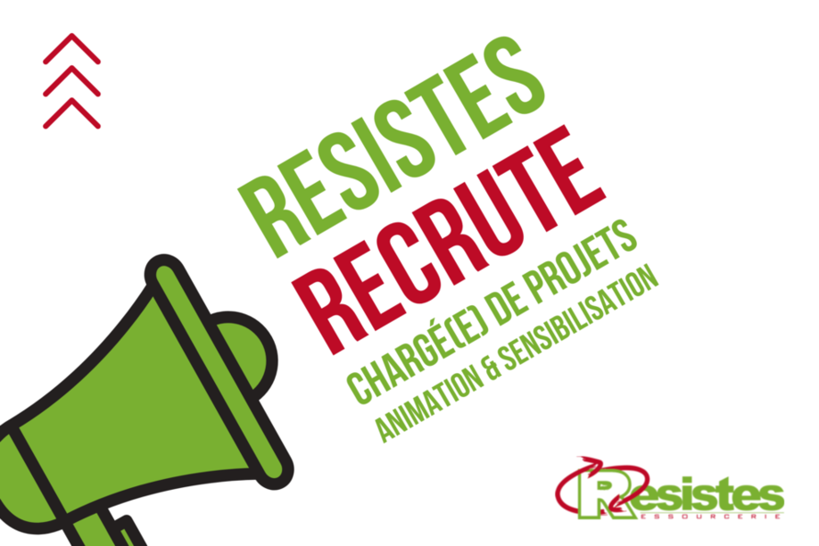 RESISTES recherche un(e) Chargé(e) de projets Animation & Sensibilisation RESISTES recherche un(e) Chargé(e) de projets Animation & Sensibilisation