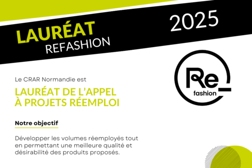 Le CRAR Normandie, lauréat de l’appel à projets Réemploi de Refashion !